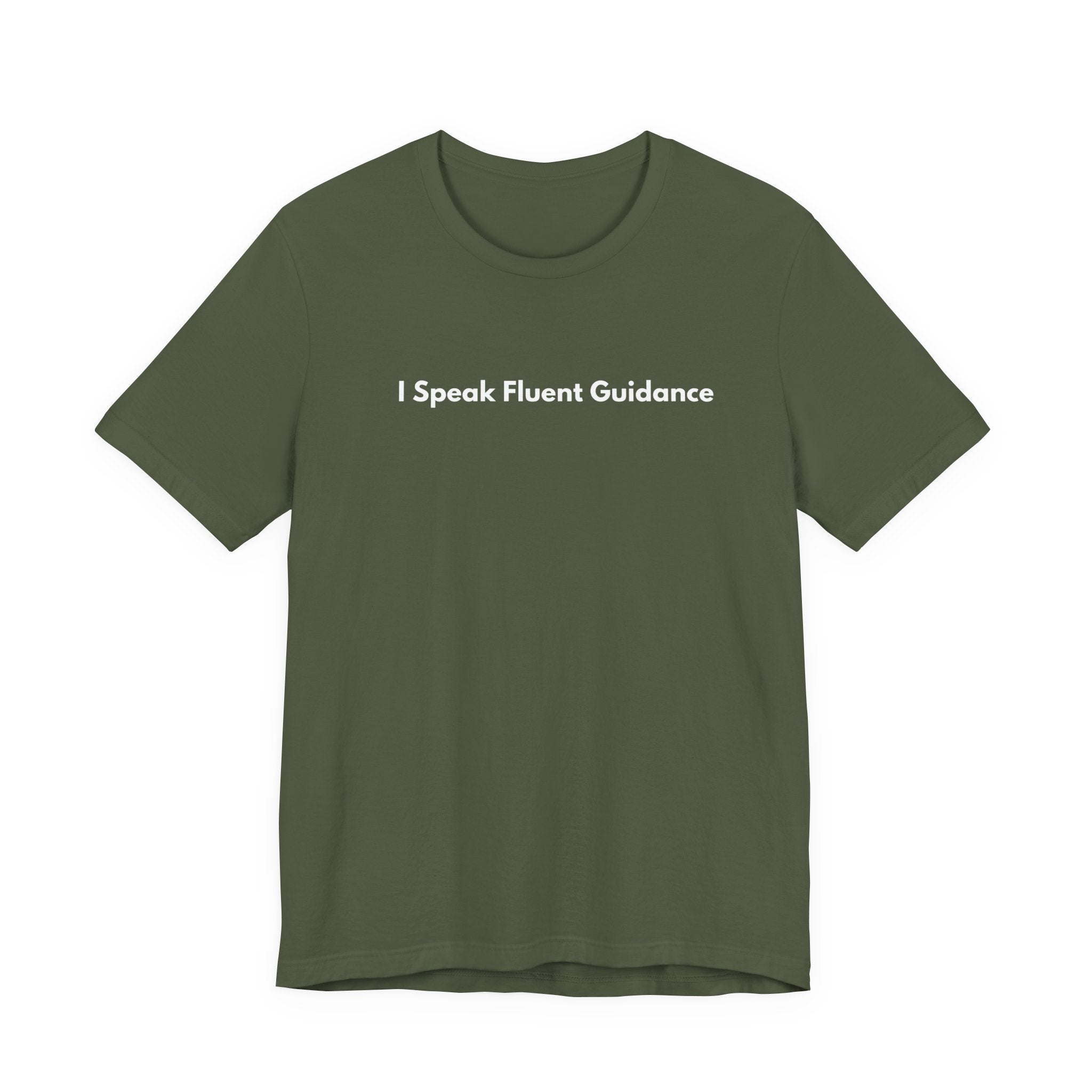 I Speak Fluent Guidance T-Shirt | Minimalist Text Tee